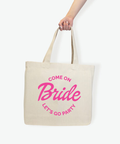 Tote torba Come on let's go party