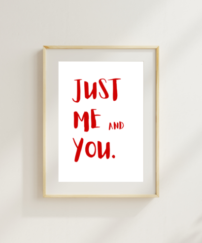 Plakat Just me and you