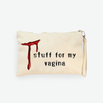 Kozmetička torbica "stuff for my vagina"