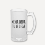 Personalizirana krigla "Nema beda tu je deda"