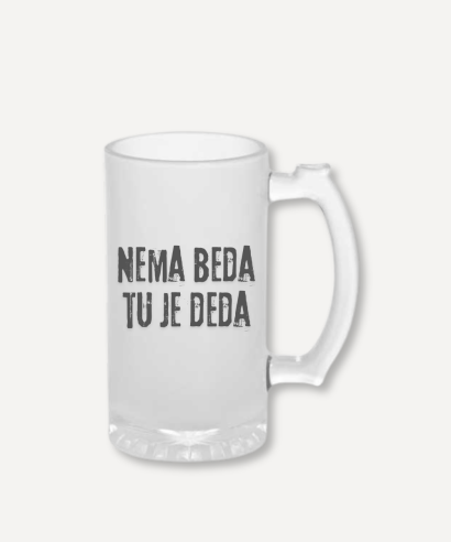 Personalizirana krigla "Nema beda tu je deda"